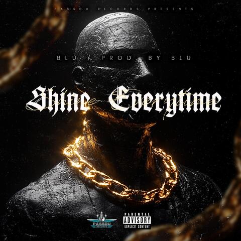 SHINE EVERYTIME