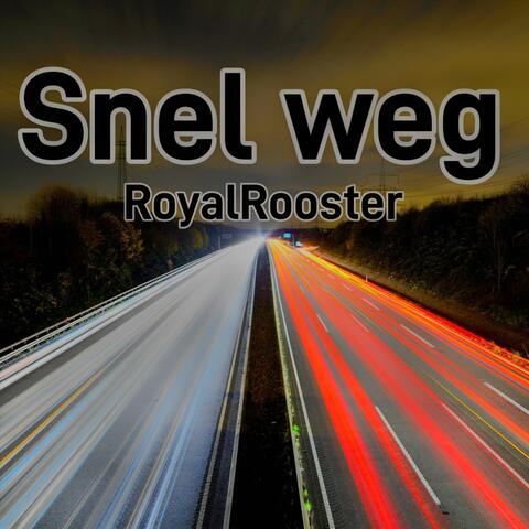 Snel weg