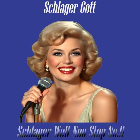 Schlager Welt Nonstop No. 9
