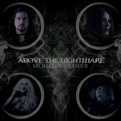 Above The Nightmare