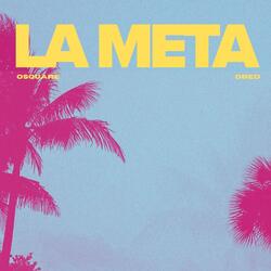 La Meta (feat. Osquare)