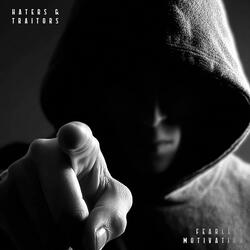 Haters and Traitors (Rough as Guts Mix) [feat. Pendo46]
