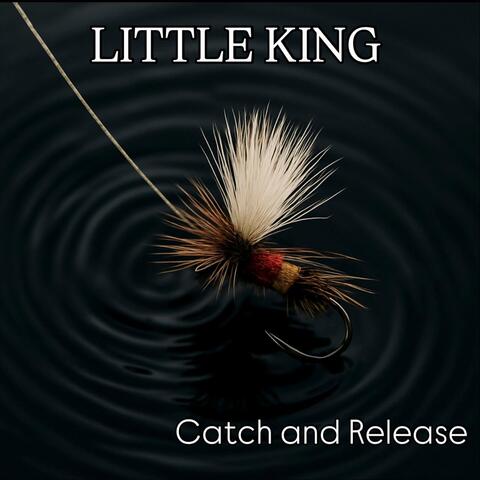 Catch and Release