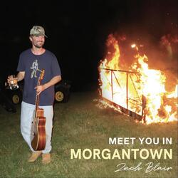 Meet You in Morgantown