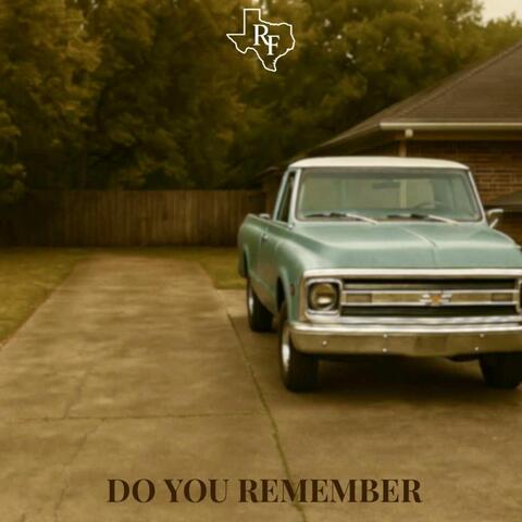 Do you Remember