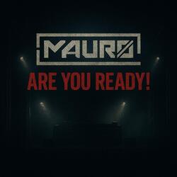 Are You Ready!