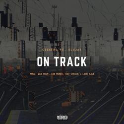 On Track (feat. Elujay)