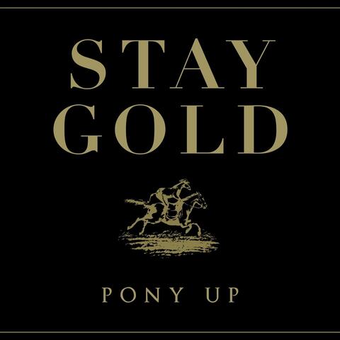 Stay Gold