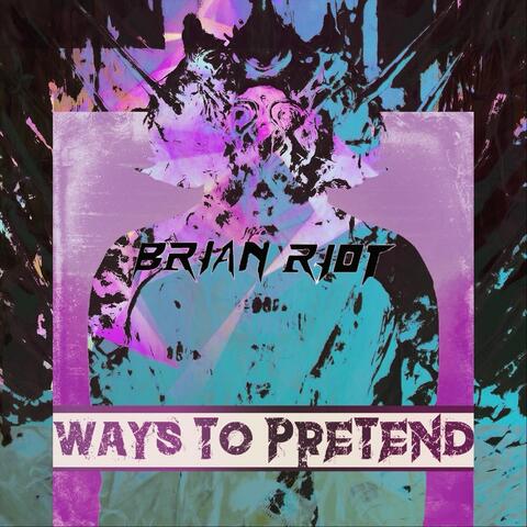 Ways To Pretend
