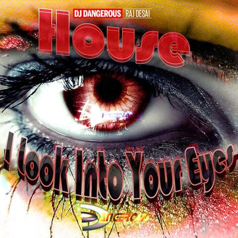 I Look into Your Eyes (House)