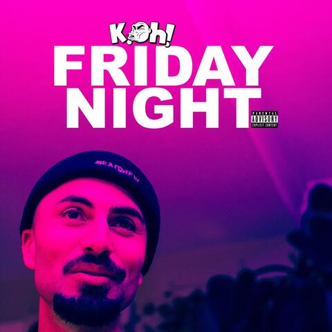 Friday Night