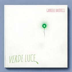 Verde Luce (Concert Grand Version)