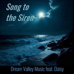 Song to the Siren (feat. Daisy)