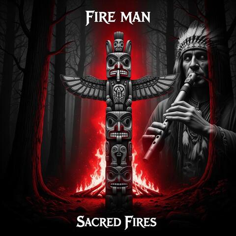 Sacred Fires