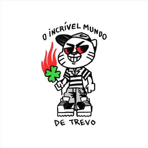 O Incrível Mundo De Trevo