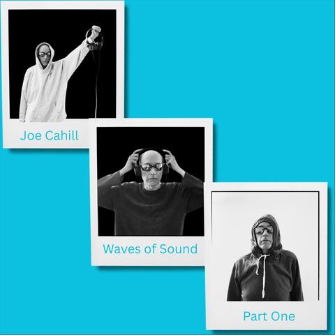 Waves of Sound, Pt. 1
