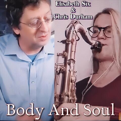 Body and Soul
