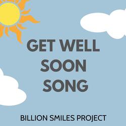 Get Well Soon Song