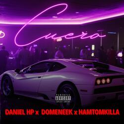 Cuero (feat. Domeneek & Hamtomkilla)