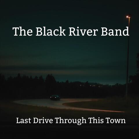 Last Ride Through This Town