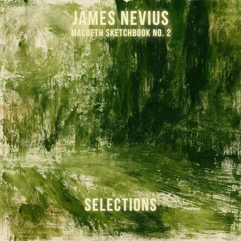 Selections from Macbeth Sketchbook No. 2