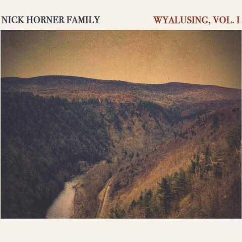 Wyalusing, Vol. 1