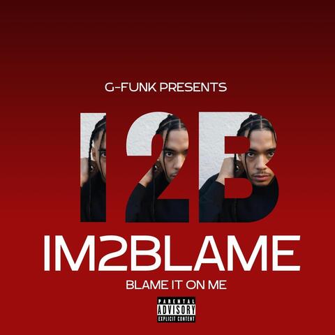 Blame it On Me