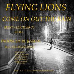 Come on out the Rain