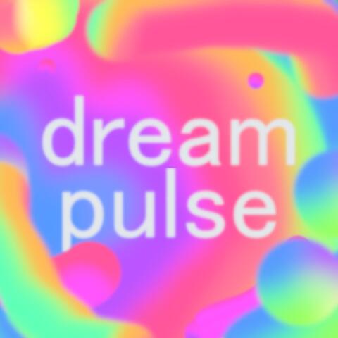 Dream Pulse