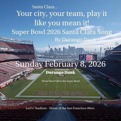 Super Bowl 2026 Santa Clara