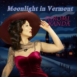 Moonlight in Vermont