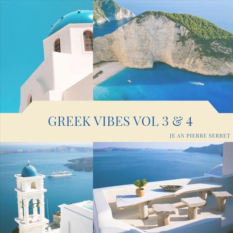 Greek Vibes, Vol. 3 & 4