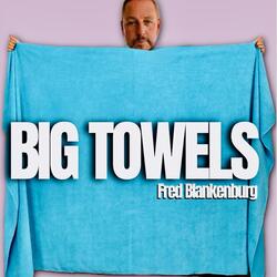 Big Towels