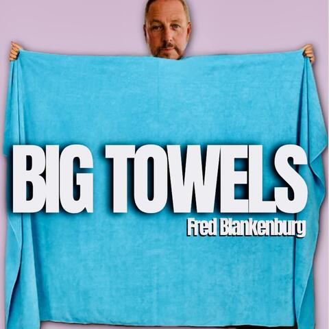 Big Towels