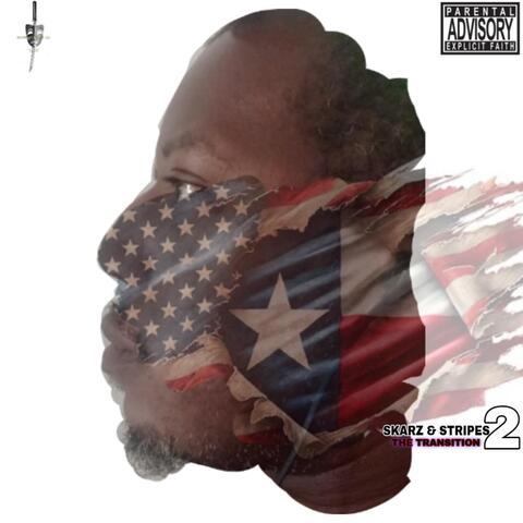 Skarz & Stripes 2: The Transition