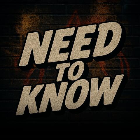 Need to Know