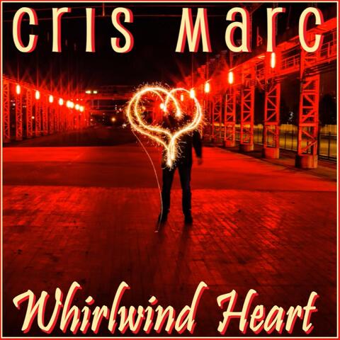 Whirlwind Heart