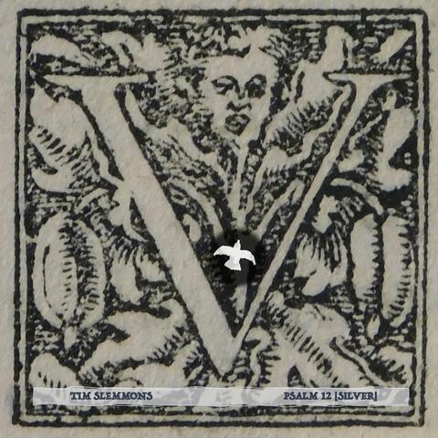 Psalm 12 (Silver)
