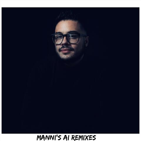 Manni's A! Remixes