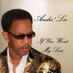 If You Want My Love