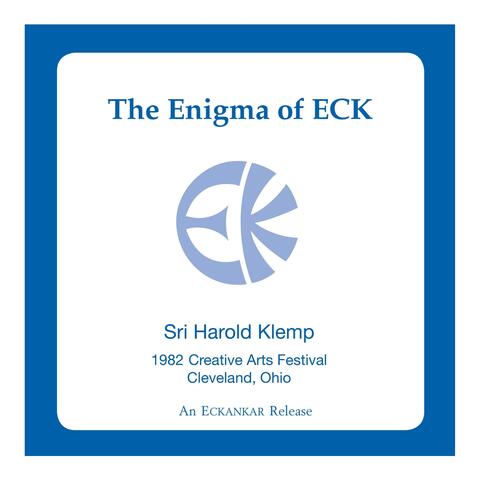 The Enigma of ECK