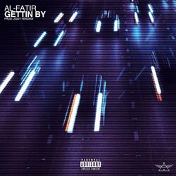 Gettin’ By