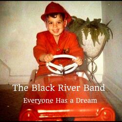 Everyone Has a Dream