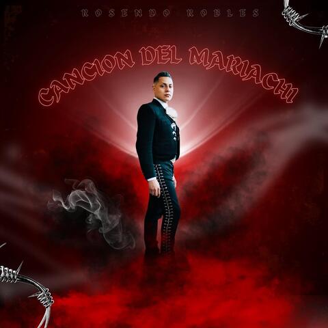 Cancion Del Mariachi