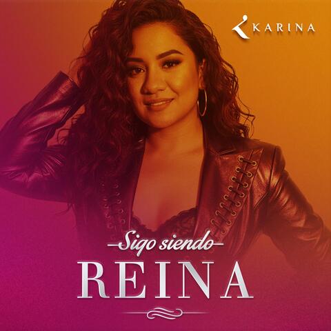 Sigo Siendo Reina