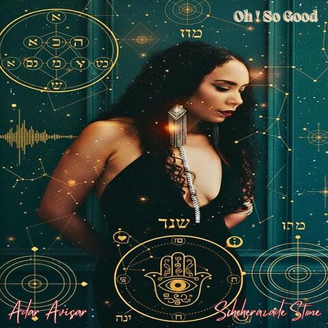 Oh! so Good (feat. Haim Romano & Einav Slor)