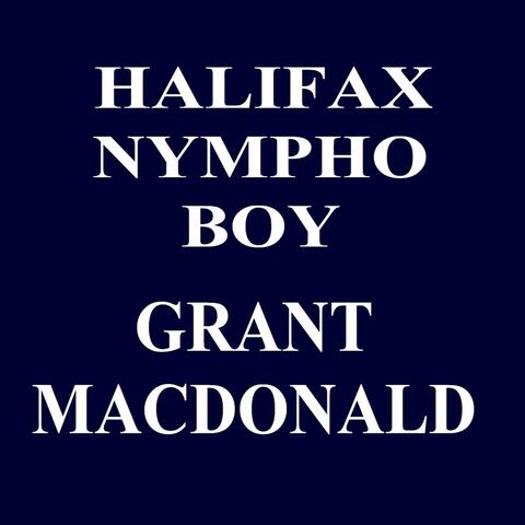 Halifax Nympho Boy