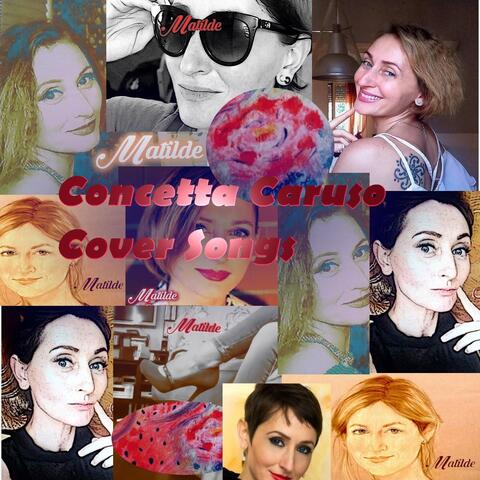 Concetta Caruso Cover Songs