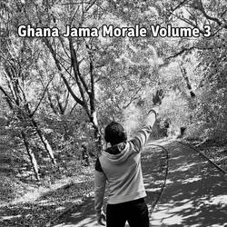 Ghana Jama Morale V3 (All the Days Are Not Equal)