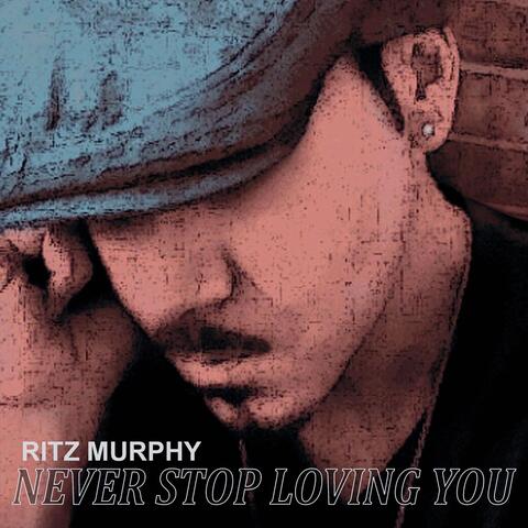 Never Stop Loving You